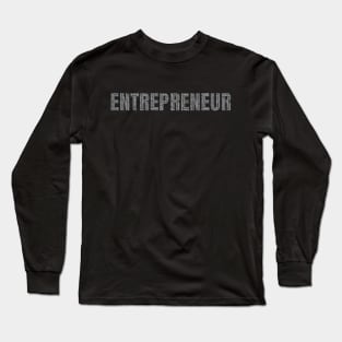 ENTREPRENEUR Long Sleeve T-Shirt